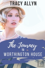 The Journey To Worthington House