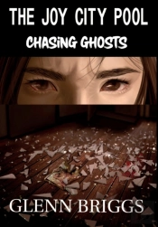 The Joy City Pool Chasing Ghosts