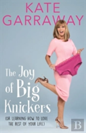 The Joy Of Big Knickers