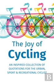 The Joy Of Cycling