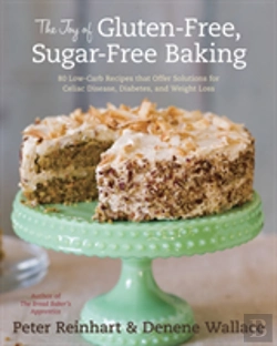 Bertrand.pt - The Joy Of Gluten-Free, Sugar-Free Baking
