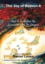 The Joy Of Heaven Book 6: Visit To Earth