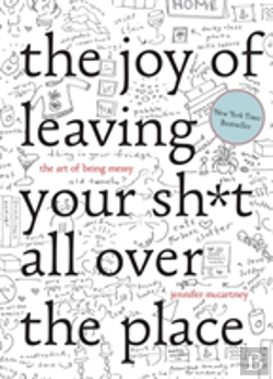 Bertrand.pt - The Joy Of Leaving Your Sh*T All Over The Place