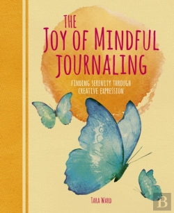 Bertrand.pt - The Joy Of Mindful Journaling