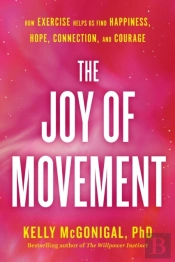 The Joy Of Movement