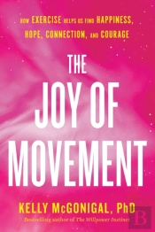 The Joy Of Movement