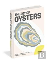 The Joy Of Oysters
