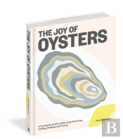 The Joy Of Oysters