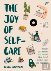 The Joy Of Self-Care
