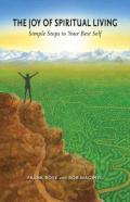 The Joy Of Spiritual Living