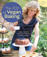 The Joy Of Vegan Baking, Revised And Updated Edition