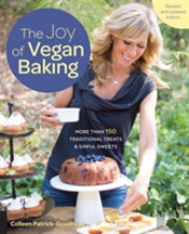 The Joy Of Vegan Baking, Revised And Updated Edition