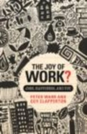 The Joy Of Work?