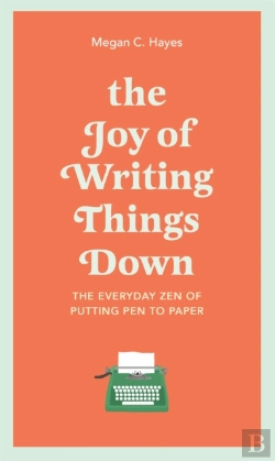Bertrand.pt - The Joy Of Writing Things Down