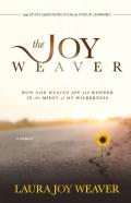 The Joy Weaver