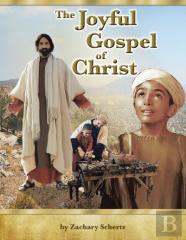 The Joyful Gospel Of Christ
