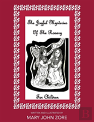 The Joyful Mysteries Of The Rosary For Children