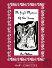 The Joyful Mysteries Of The Rosary For Children