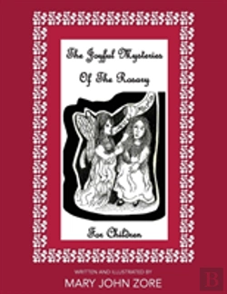 Bertrand.pt - The Joyful Mysteries Of The Rosary For Children