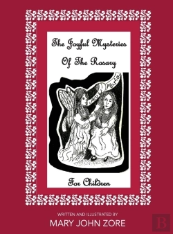 Bertrand.pt - The Joyful Mysteries Of The Rosary For Children