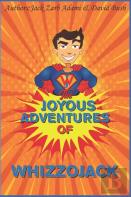 The Joyous Adventures Of Whizzojack