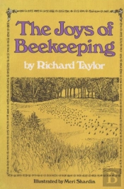 The Joys Of Beekeeping