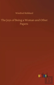 The Joys Of Being A Woman And Other Pape