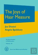 The Joys Of Haar Measure