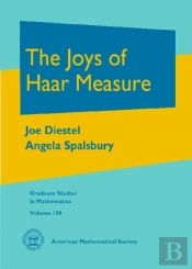 The Joys Of Haar Measure