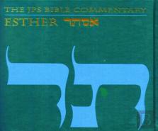 The Jps Bible Commentary: Esther