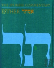 The Jps Bible Commentary: Esther