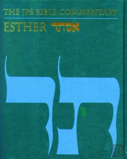 Bertrand.pt - The Jps Bible Commentary: Esther
