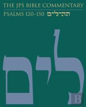 The Jps Bible Commentary: Psalms 120â€“150