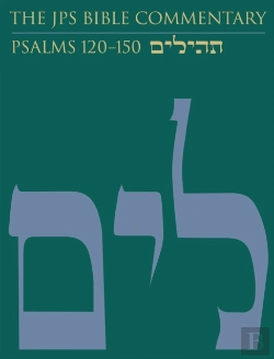 Bertrand.pt - The Jps Bible Commentary: Psalms 120â€“150