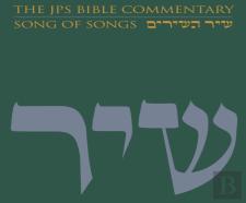 The Jps Bible Commentary: Song Of Songs