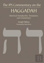 The Jps Commentary On The Haggadah