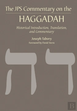 Bertrand.pt - The Jps Commentary On The Haggadah