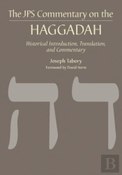 The Jps Commentary On The Haggadah