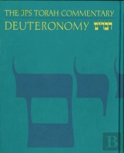 The Jps Torah Commentary: Deuteronomy