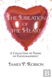 The Jubilation Of The Heart