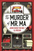 The Judge Dee And Lao She Mysteries - The Murder Of Mr Ma
