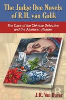 The Judge Dee Novels Of R.H. Van Gulik