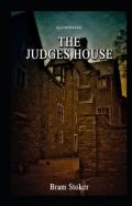 The Judge'S House Illustrated