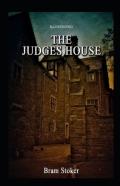 The Judge'S House Illustrated