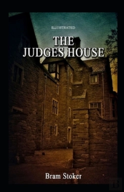 Bertrand.pt - The Judge'S House Illustrated