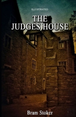 Bertrand.pt - The Judge'S House Illustrated