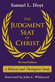 The Judgment Seat Of Christ