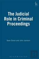 The Judicial Role In Criminal Proceedings