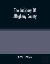 The Judiciary Of Allegheny County