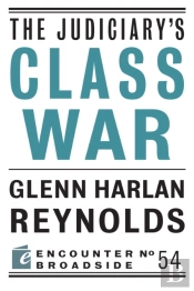 The Judiciary'S Class War